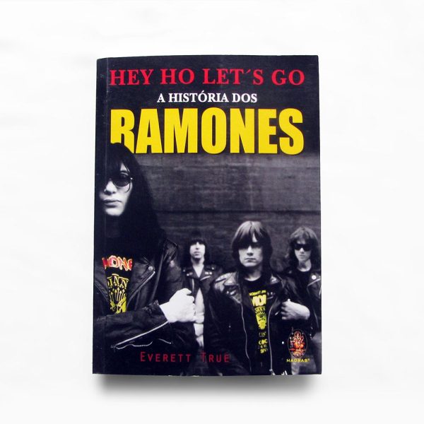 Hey Ho Let's Go - A História dos Ramones