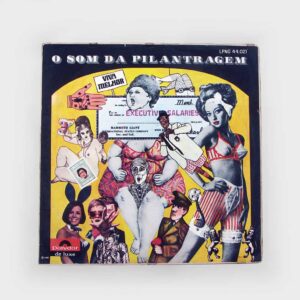 O Som da Pilantragem